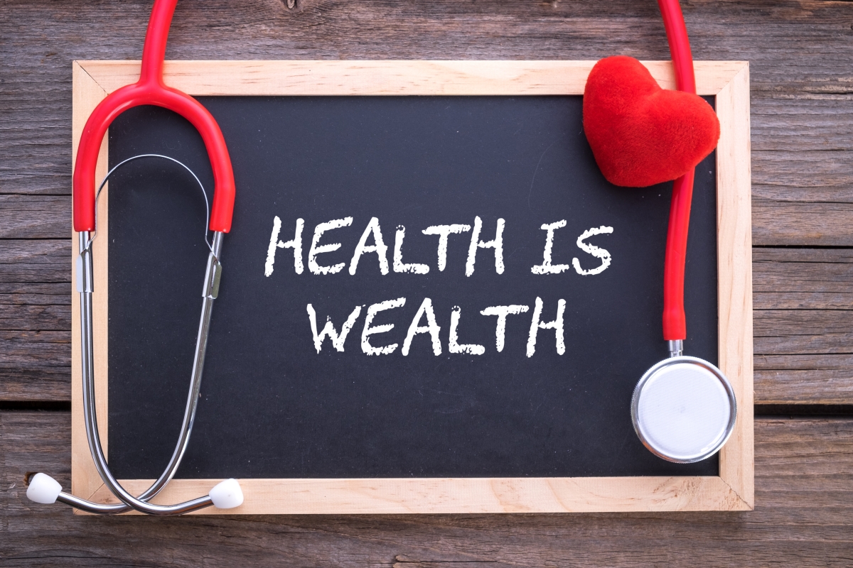 Health Is Wealth